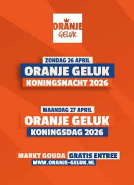 Oranje Geluk Koningsnacht Koningsdag 2026
